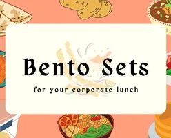 Bento Sets For Your Corporate Lunch